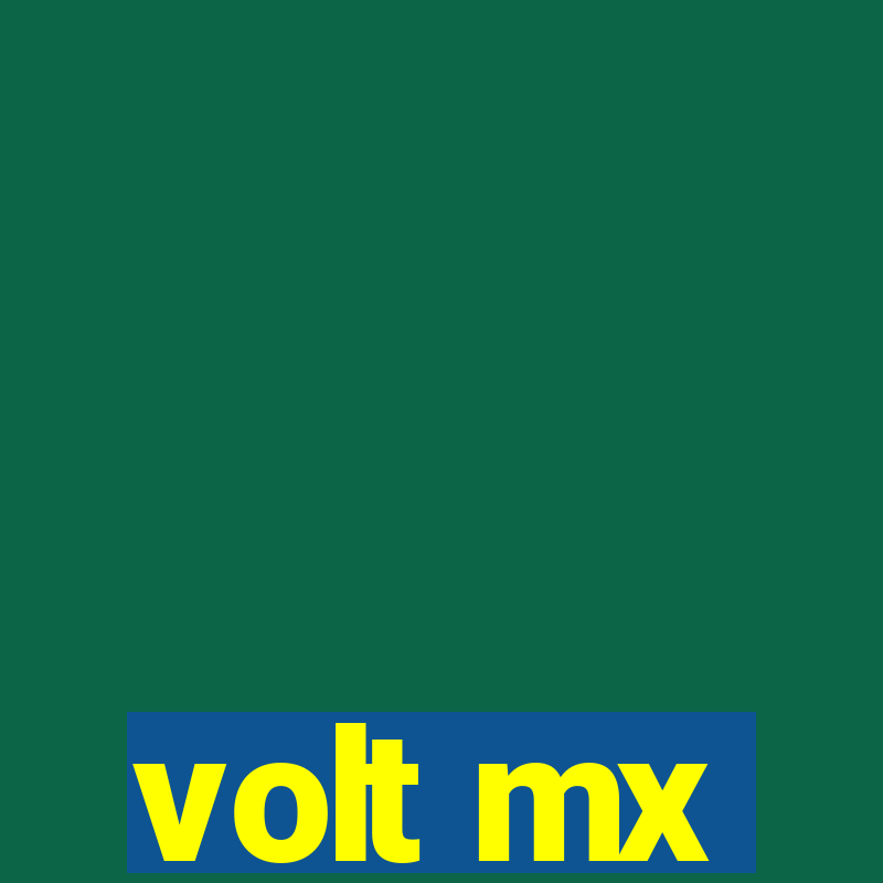 volt mx