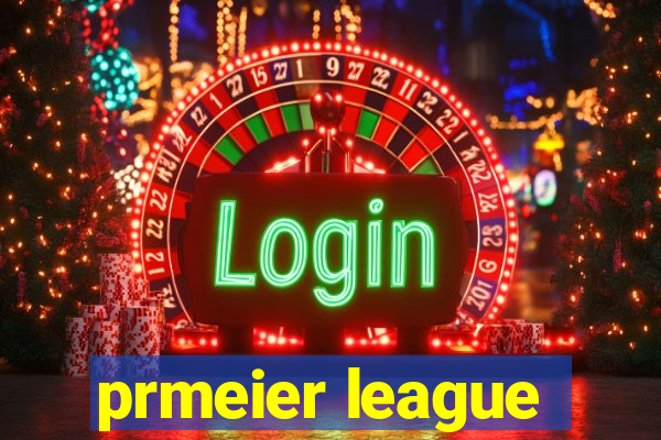 prmeier league