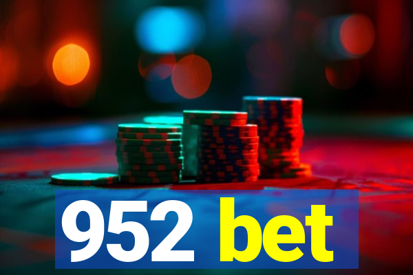 952 bet