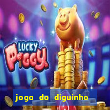 jogo do diguinho para ganhar dinheiro