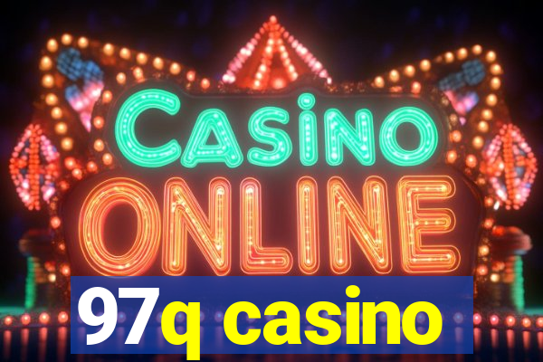 97q casino