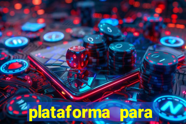 plataforma para jogar o jogo do tigrinho