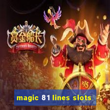 magic 81 lines slots