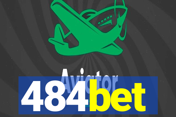 484bet