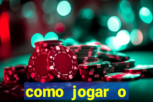 como jogar o fortune tigre