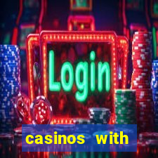 casinos with deposit bonus