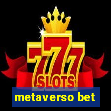 metaverso bet