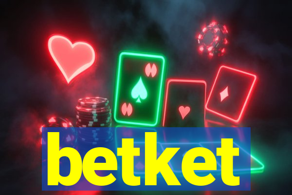 betket