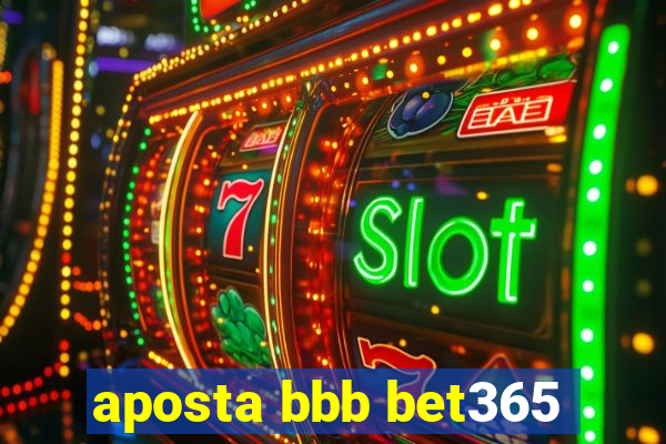 aposta bbb bet365