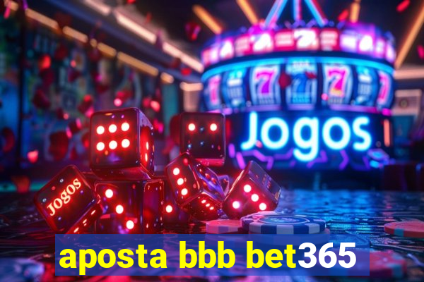 aposta bbb bet365