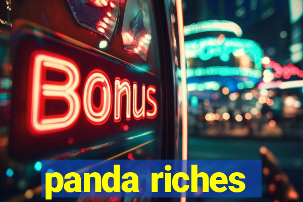 panda riches