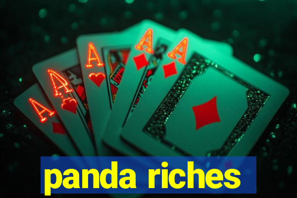 panda riches