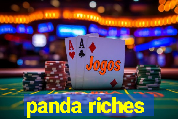 panda riches