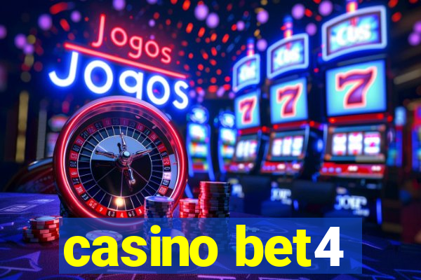 casino bet4