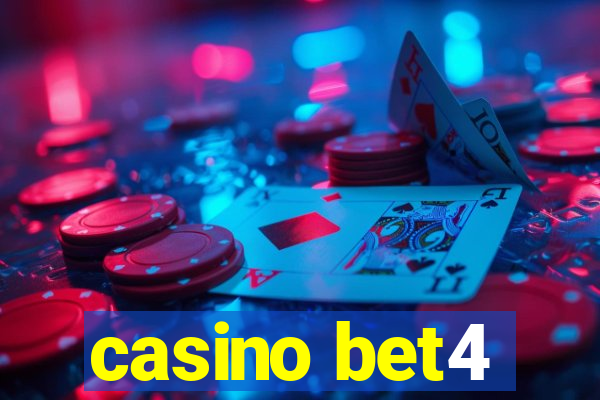 casino bet4