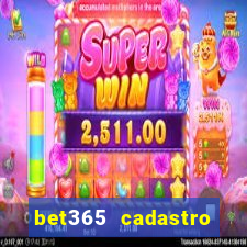 bet365 cadastro login entrar