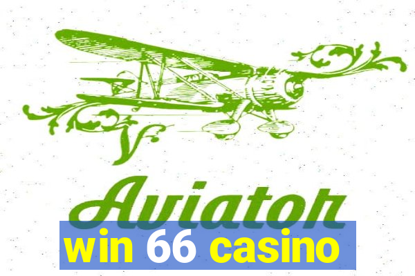 win 66 casino