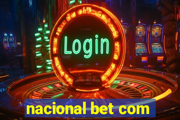 nacional bet com