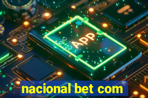 nacional bet com