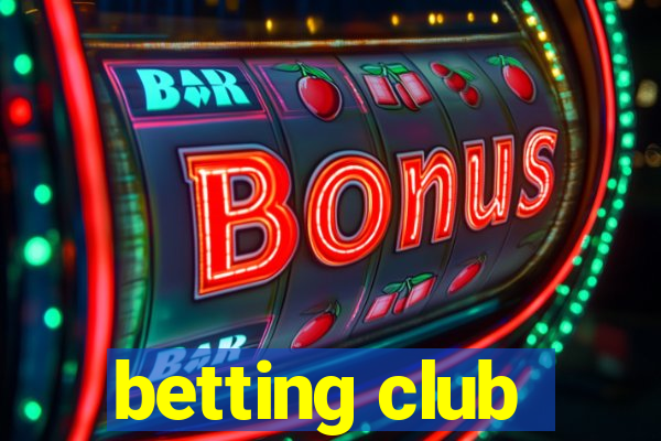 betting club