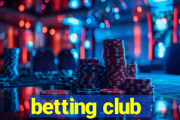 betting club