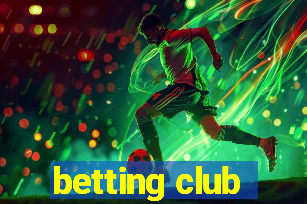 betting club