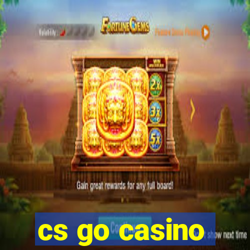 cs go casino