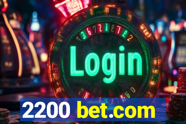 2200 bet.com