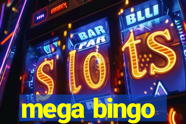 mega bingo