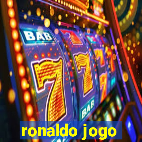 ronaldo jogo