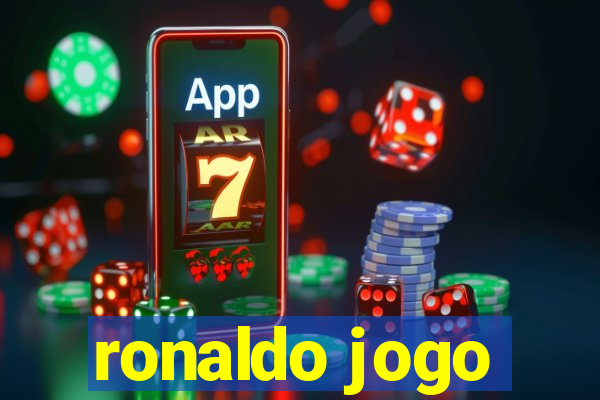 ronaldo jogo