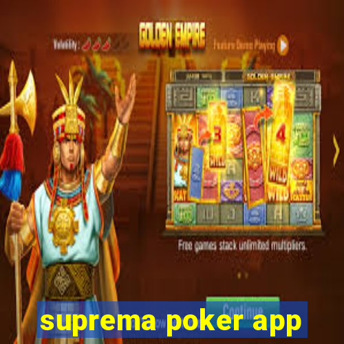 suprema poker app