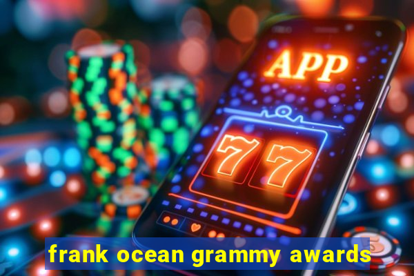 frank ocean grammy awards