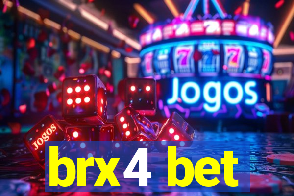 brx4 bet