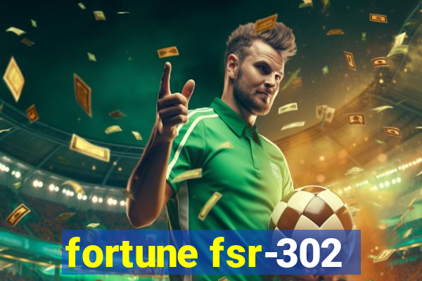 fortune fsr-302