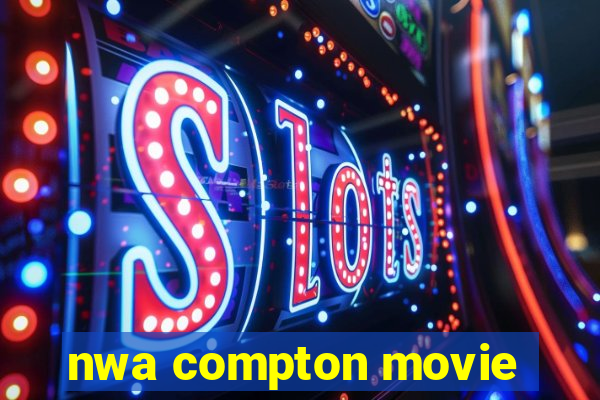 nwa compton movie