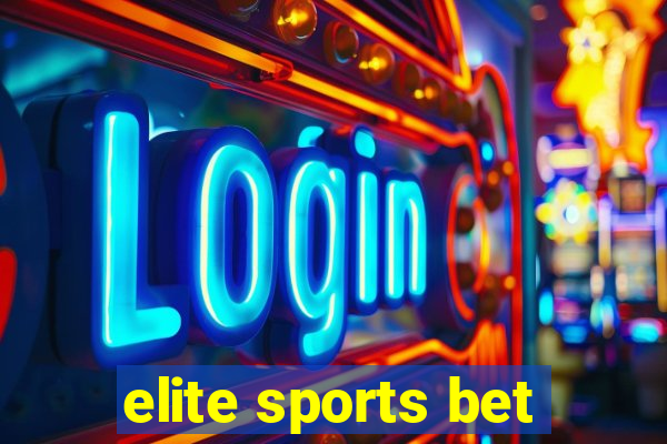 elite sports bet