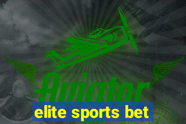 elite sports bet