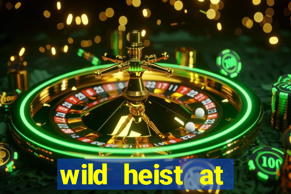 wild heist at peacock manor slot payout