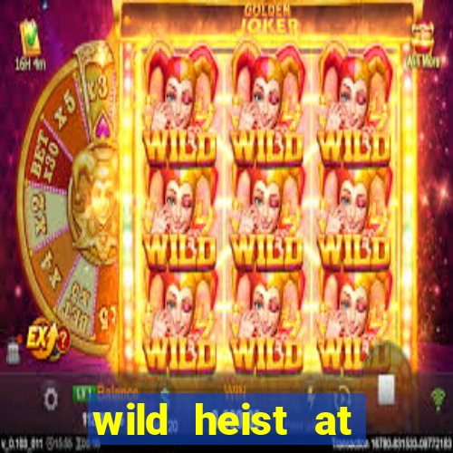 wild heist at peacock manor slot payout