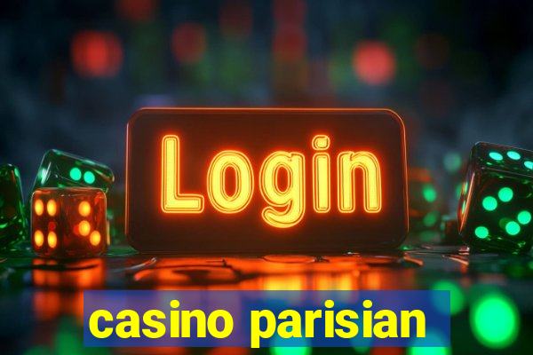 casino parisian