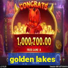 golden lakes