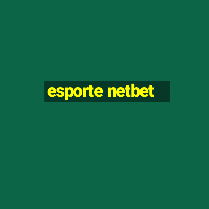 esporte netbet