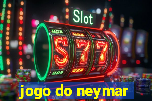 jogo do neymar