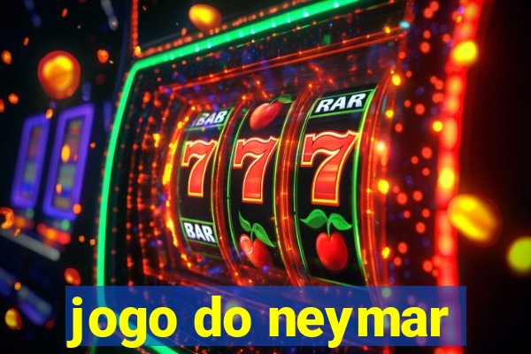 jogo do neymar