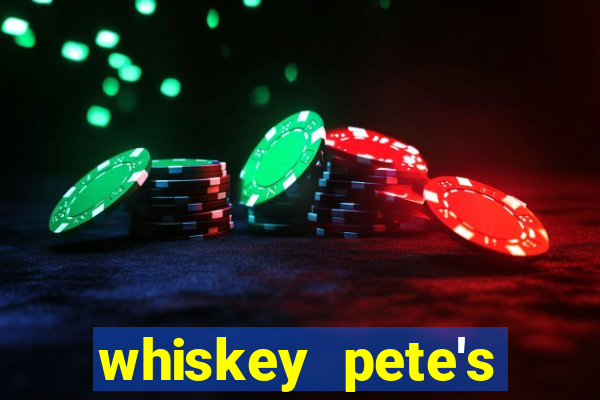 whiskey pete's casino in primm