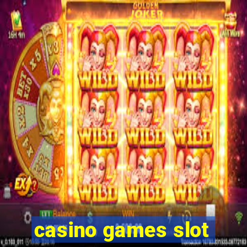 casino games slot