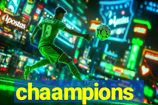 chaampions