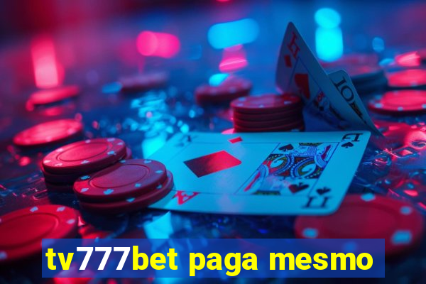 tv777bet paga mesmo