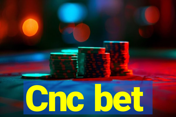 Cnc bet